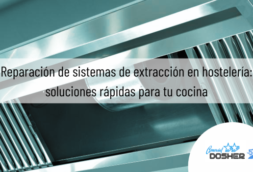 Reparación de sistemas de extracción en hostelería